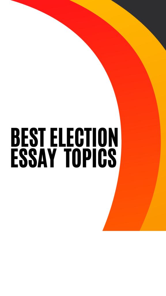 election essay